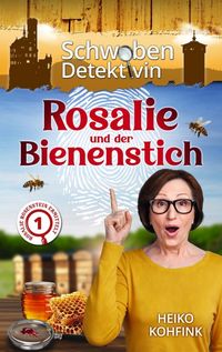 Produktbild: Rosalie und der Bienenstich