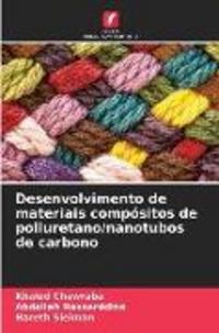 Produktbild: Desenvolvimento de materiais comp&oacute;sitos de poliuretano/nanotubos de carbono