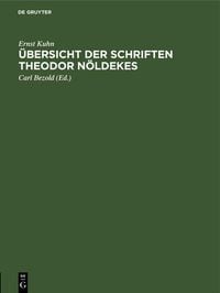 Produktbild: &Uuml;bersicht der Schriften Theodor N&ouml;ldekes