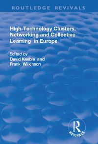 Produktbild: High-technology Clusters, Networking and Collective Learning in Europe