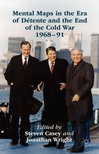 Produktbild: Mental Maps in the Era of D&eacute;tente and the End of the Cold War 1968-91