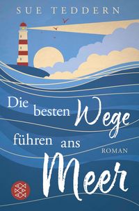 Produktbild: Die besten Wege f&uuml;hren ans Meer