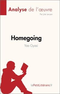 Produktbild: Homegoing de Yaa Gyasi (Analyse de l'oeuvre)