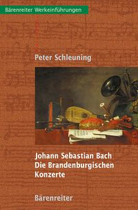Produktbild: Johann Sebastian Bach - Die Brandenburgischen Konzerte