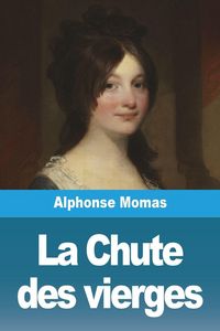 Produktbild: La Chute des vierges