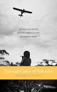 Produktbild: Through Gates of Splendor