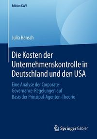 Produktbild: Die Kosten der Unternehmenskontrolle in Deutschland und den USA