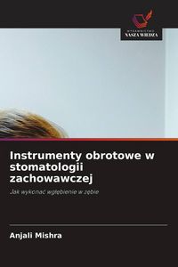 Produktbild: Instrumenty obrotowe w stomatologii zachowawczej