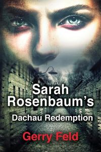 Produktbild: Sarah Rosenbaum's Dachau Redemption