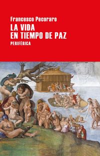 Produktbild: La vida en tiempo de paz