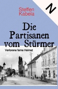 Produktbild: Die Partisanen vom St&uuml;rmer