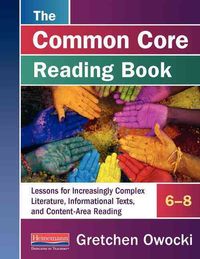 Produktbild: The Common Core Reading Book, 6-8