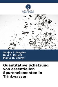 Produktbild: Quantitative Sch&auml;tzung von essentiellen Spurenelementen in Trinkwasser