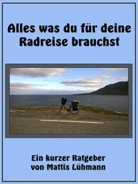 Produktbild: Alles was du f&uuml;r deine Radreise brauchst