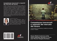 Produktbild: Competenze trasversali e requisiti del mercato del lavoro