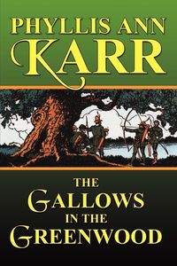 Produktbild: The Gallows in the Greenwood