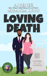 Produktbild: Loving Death (You've Been Gnomed, #2)
