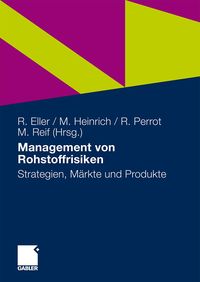 Produktbild: Management von Rohstoffrisiken