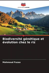 Produktbild: Biodiversit&eacute; g&eacute;n&eacute;tique et &eacute;volution chez le riz