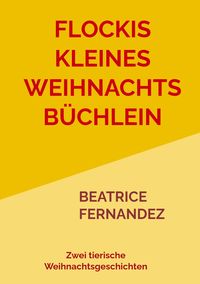 Produktbild: Flockis kleines Weihnachtsb&uuml;chlein
