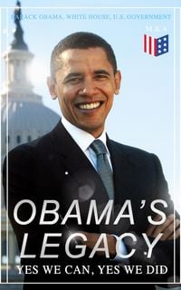 Produktbild: Obama's Legacy - Yes We Can, Yes We Did