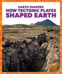 Produktbild: How Tectonic Plates Shaped Earth