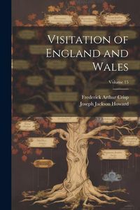 Produktbild: Visitation of England and Wales; Volume 15