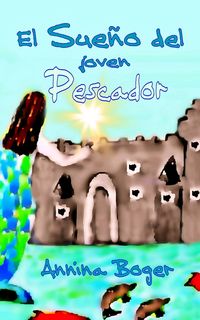 Produktbild: El Sue&ntilde;o del joven Pescador