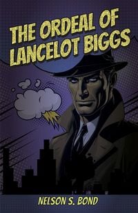 Produktbild: The Ordeal of Lancelot Biggs