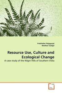 Produktbild: Rajagopal, P: Resource Use, Culture and Ecological Change