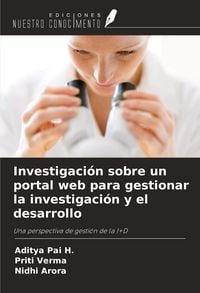 Produktbild: Investigaci&oacute;n sobre un portal web para gestionar la investigaci&oacute;n y el desarrollo