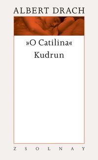 Produktbild: "O Catilina" / Kudrun
