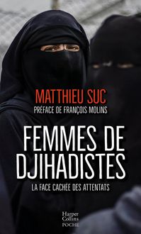 Produktbild: Femmes de djihadistes : la face cach&eacute;e des attentats