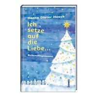 Produktbild: Ich setze auf die Liebe &hellip;