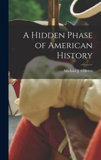 Produktbild: A Hidden Phase of American History