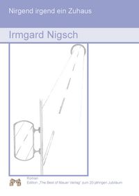 Produktbild: Nirgend irgend ein Zuhaus