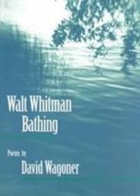 Produktbild: Wagoner, D: Walt Whitman Bathing