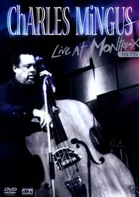 Produktbild: Charles Mingus - Live at Montreux 1975