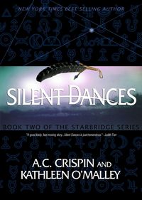 Produktbild: Silent Dances (StarBridge #2)