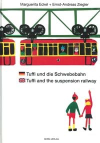 Produktbild: Tuffi und die Schwebebahn deutsch/englisch