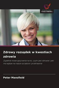 Produktbild: Zdrowy rozs&iquest;dek w kwestiach zdrowia