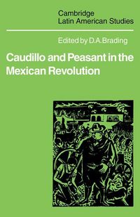 Produktbild: Caudillo and Peasant in the Mexican Revolution