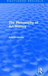 Produktbild: Hauser, A: The Philosophy of Art History