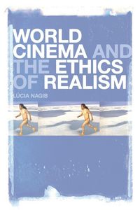 Produktbild: World Cinema and the Ethics of Realism