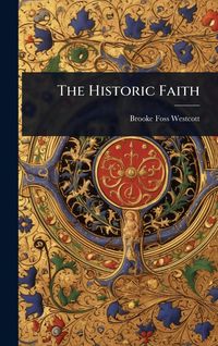 Produktbild: The Historic Faith