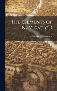 Produktbild: The Elements of Navigation