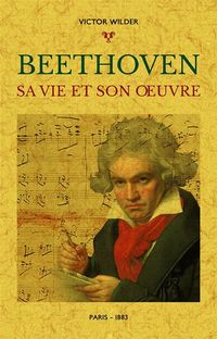 Produktbild: Beethoven : sa vie et son oeuvre