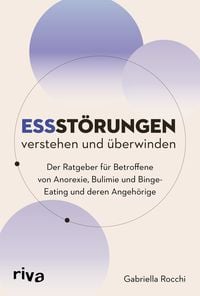 Produktbild: Essst&ouml;rungen verstehen und &uuml;berwinden