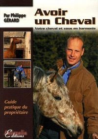 Produktbild: Avoir un cheval votre cheval et