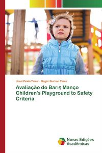 Produktbild: Avalia&ccedil;&atilde;o do Bar&iquest;&iquest; Man&ccedil;o Children's Playground to Safety Criteria